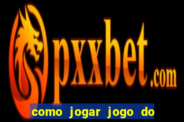 como jogar jogo do bicho pelo celular