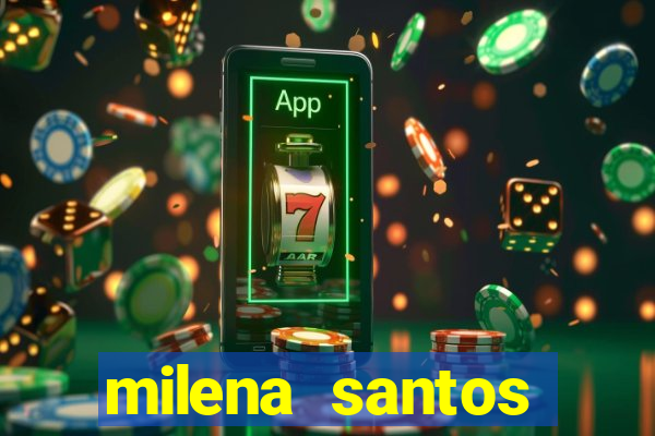 milena santos vizinha gostosa