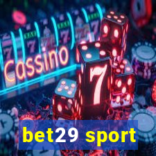 bet29 sport