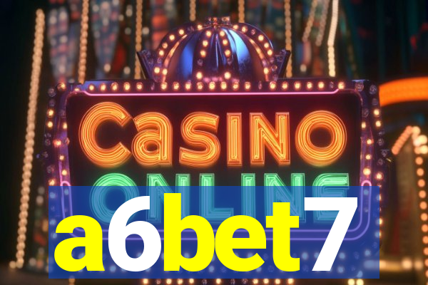 a6bet7