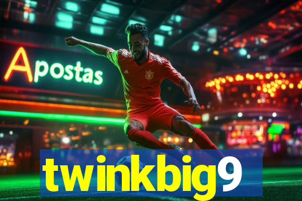 twinkbig9