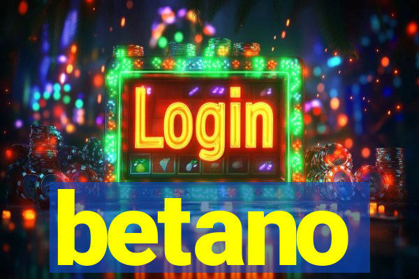 betano