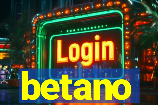 betano
