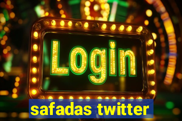 safadas twitter