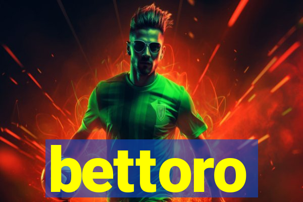 bettoro