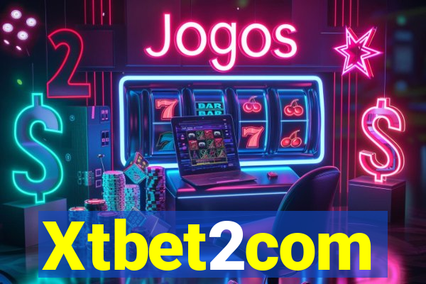 Xtbet2com