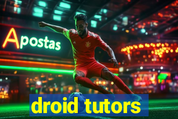 droid tutors