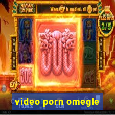 video porn omegle
