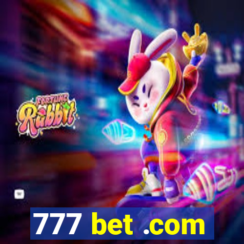 777 bet .com