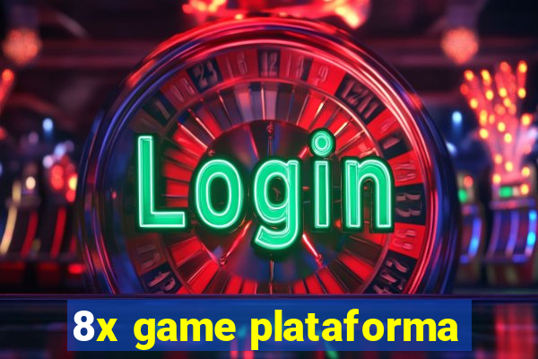 8x game plataforma