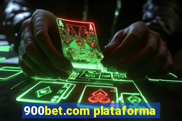 900bet.com plataforma