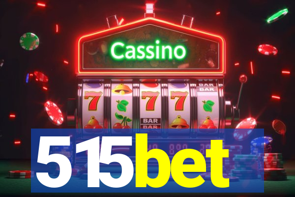 515bet