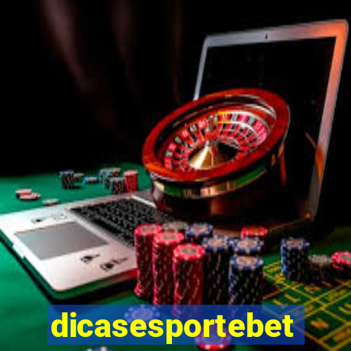 dicasesportebet