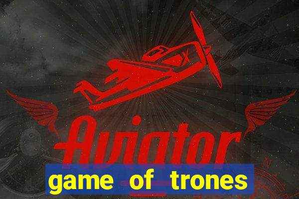 game of trones torrent magnet