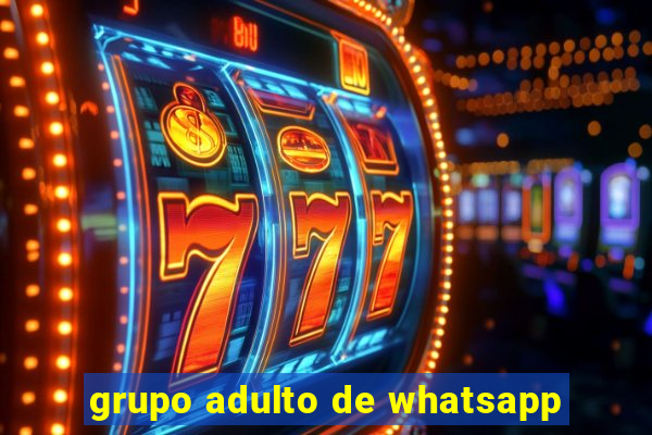 grupo adulto de whatsapp