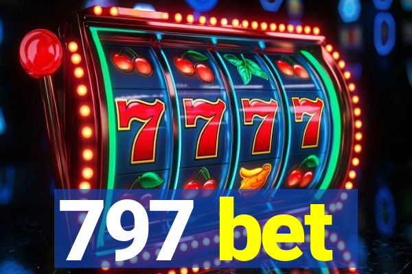 797 bet
