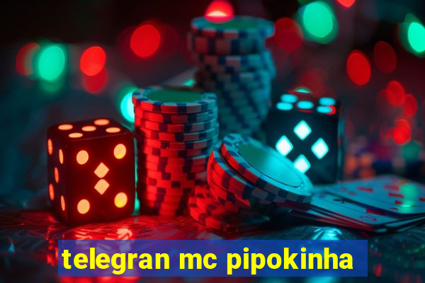 telegran mc pipokinha