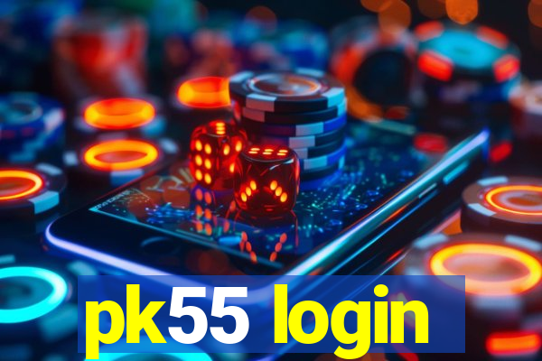 pk55 login
