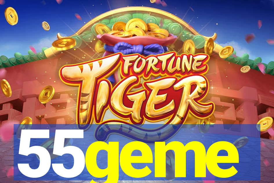 55geme