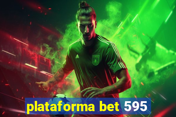plataforma bet 595