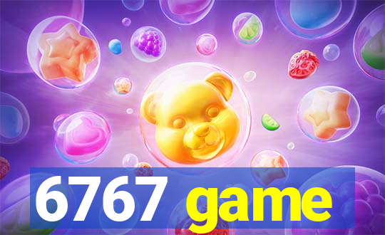 6767 game