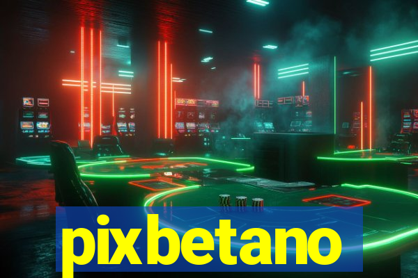 pixbetano