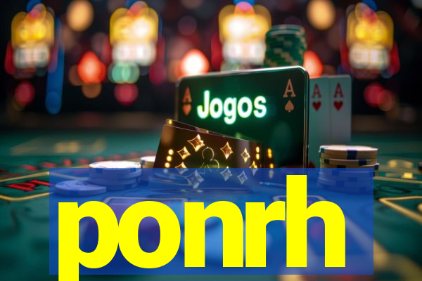 ponrh