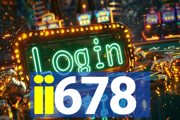 ii678