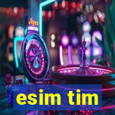 esim tim