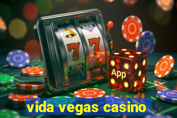 vida vegas casino