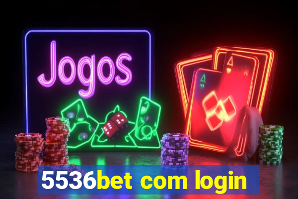 5536bet com login