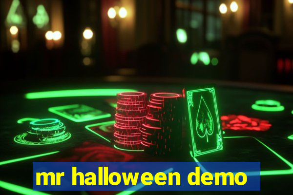mr halloween demo