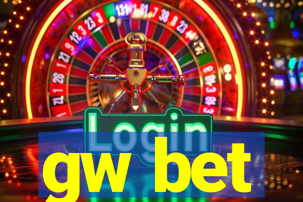 gw bet