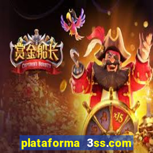plataforma 3ss.com é confiável