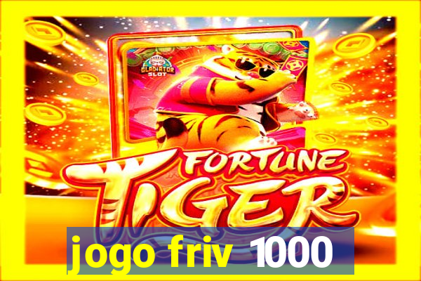 jogo friv 1000