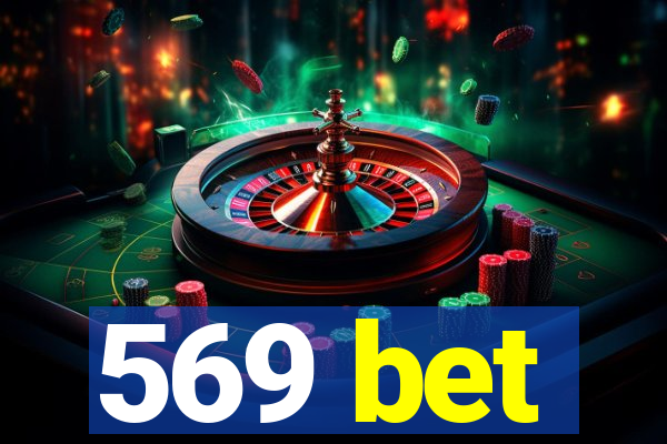 569 bet
