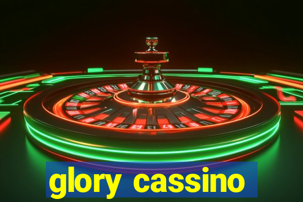glory cassino