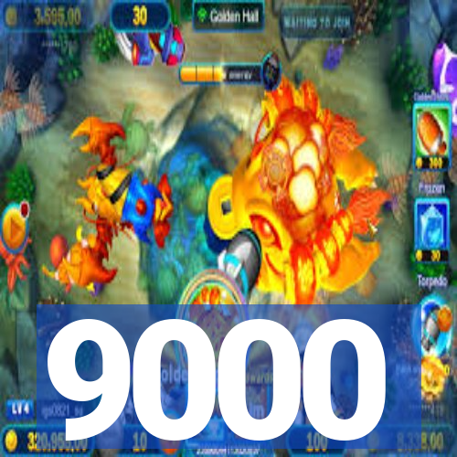 9000