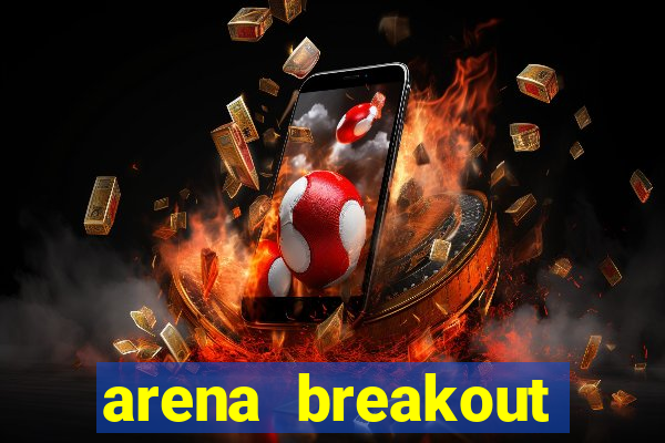 arena breakout infinite como jogar