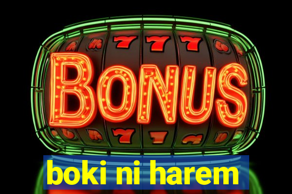 boki ni harem