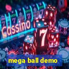 mega ball demo