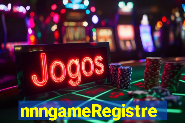 nnngameRegistre