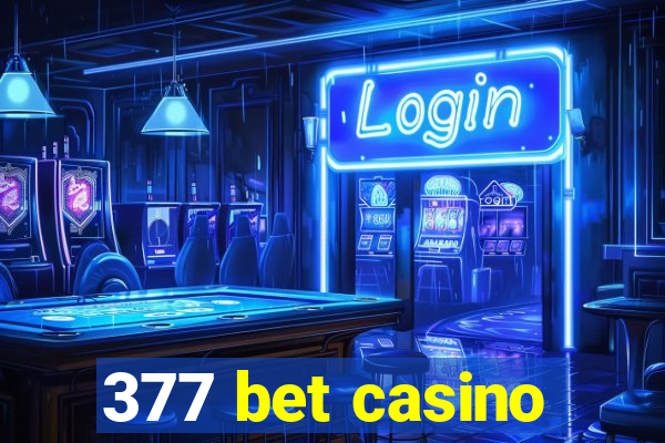 377 bet casino