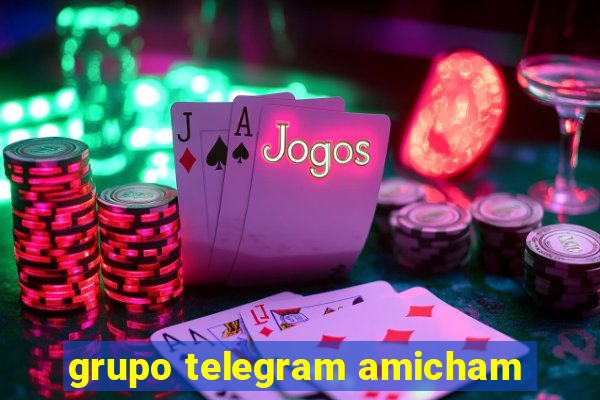 grupo telegram amicham