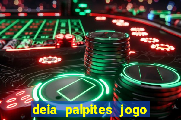 deia palpites jogo do bicho