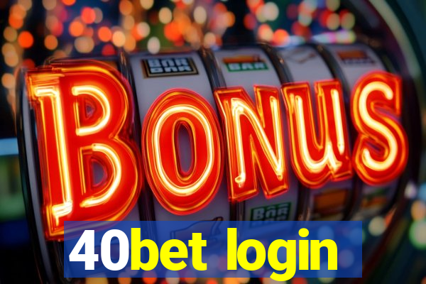 40bet login