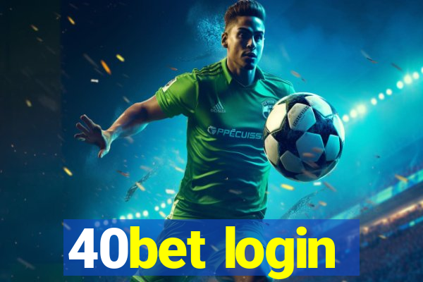 40bet login