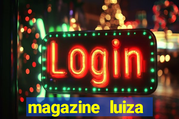 magazine luiza sorteio de 25 mil