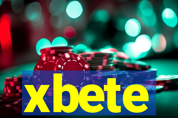 xbete