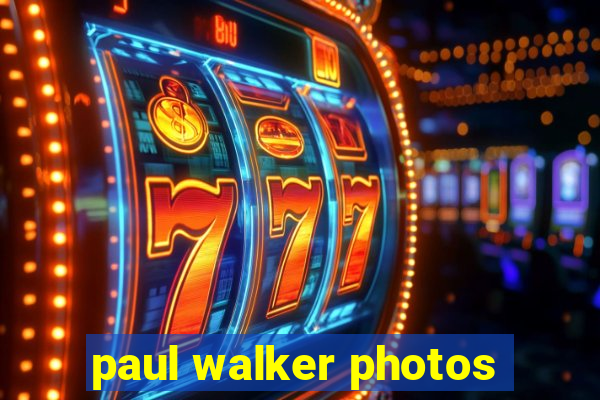 paul walker photos